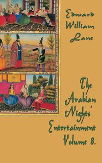 Cover image for The Arabian Nights' Entertainment Volume 8