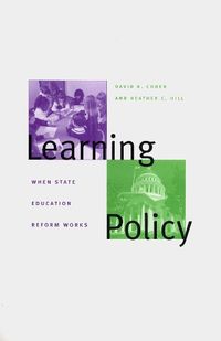 Cover image for Learning Policy: When State Education Reform Works