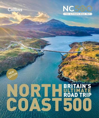 Cover image for North Coast 500 Britain's ultimate road trip official guide