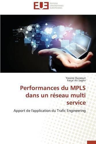 Cover image for Performances Du Mpls Dans Un R seau Multi Service