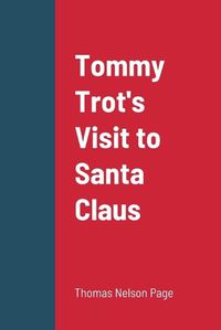 Cover image for Tommy Trot's Visit to Santa Claus