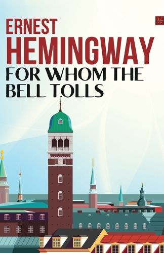 Cover image for For Whom the Bell Tolls