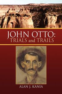 Cover image for John Otto: Trials and Trails