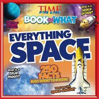 Cover image for Everything Space (Time for Kids Big Book of What)