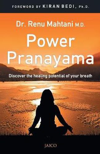 Cover image for Power Pranayama: The Key to Body-Mind Management