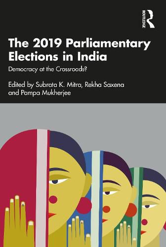 Cover image for The 2019 Parliamentary Elections in India: Democracy at the Crossroads?