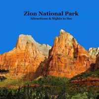 Cover image for Zion National Park Attractions Sights to See Kids Book