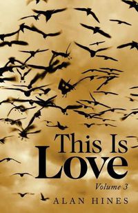 Cover image for This Is Love: Volume 3