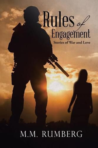 Cover image for Rules of Engagement: Stories of War and Love