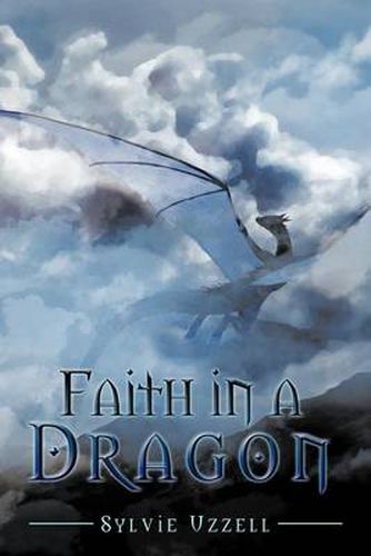Cover image for Faith in a Dragon