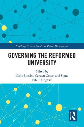 Cover image for Governing the Reformed University