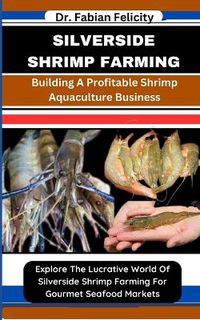 Cover image for Silverside Shrimp Farming