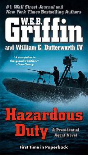 Cover image for Hazardous Duty: A Presidential Agent Novel