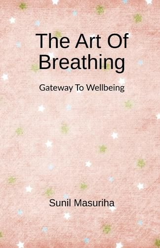 Cover image for The Art Of Breathing
