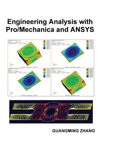 Cover image for Engineering Analysis with Pro/Mechanica and ANSYS