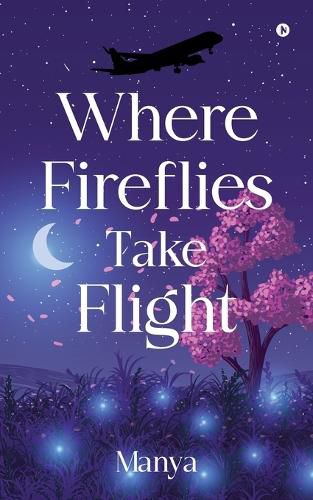 Cover image for Where fireflies take flight