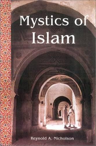 The Mystics of Islam