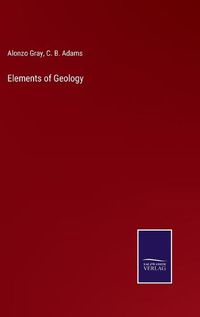 Cover image for Elements of Geology