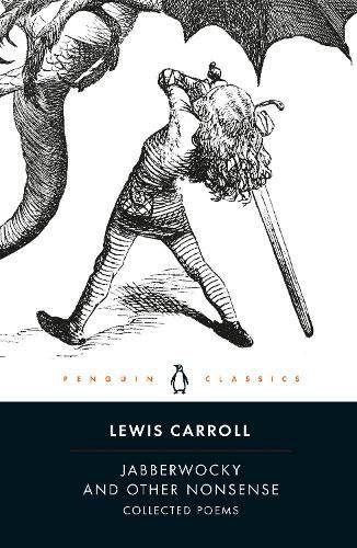 Jabberwocky and Other Nonsense: Collected Poems