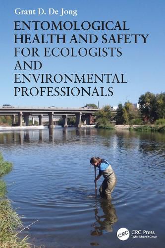 Cover image for Entomological Health and Safety for Ecologists and Environmental Professionals