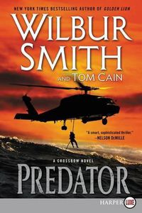 Cover image for Predator: A Crossbow Novel [Large Print]