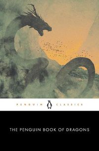 Cover image for The Penguin Book of Dragons