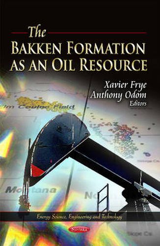 Cover image for Bakken Formation as an Oil Resource