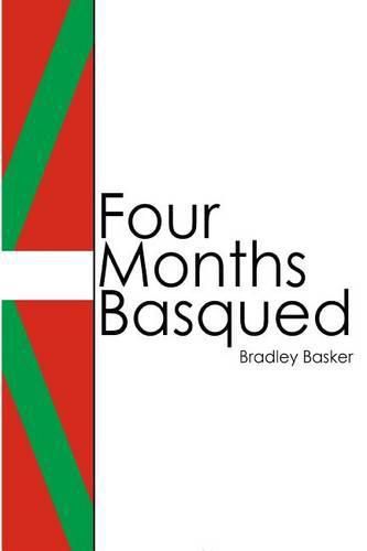 Cover image for Four Months Basqued