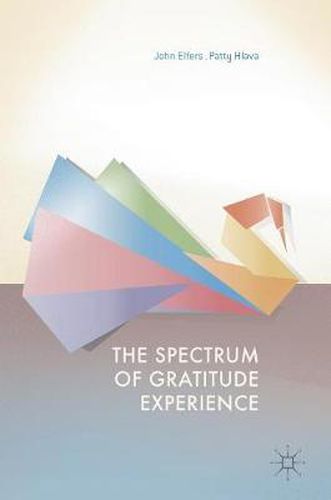 Cover image for The Spectrum of Gratitude Experience