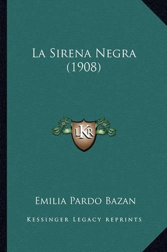 La Sirena Negra (1908)