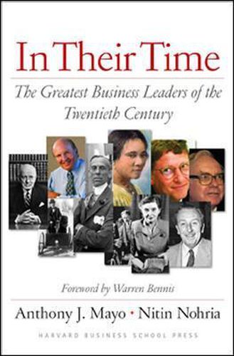 Cover image for In Their Time: The Greatest Business Leaders Of The Twentieth Century