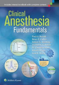 Cover image for Clinical Anesthesia Fundamentals: Print + Ebook with Multimedia