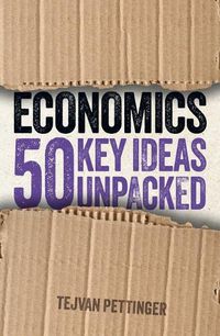 Cover image for Economics: 50 Key Ideas Unpacked