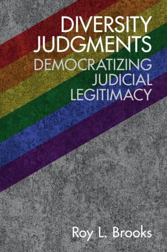 Diversity Judgments: Democratizing Judicial Legitimacy