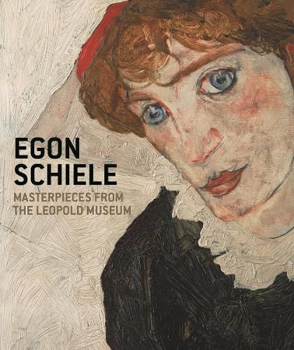 Cover image for Egon Schiele: Masterpieces from the Leopold Museum