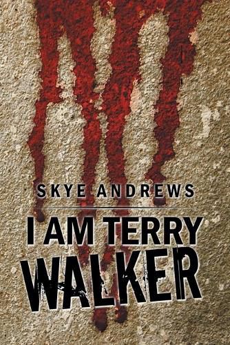 I Am Terry Walker