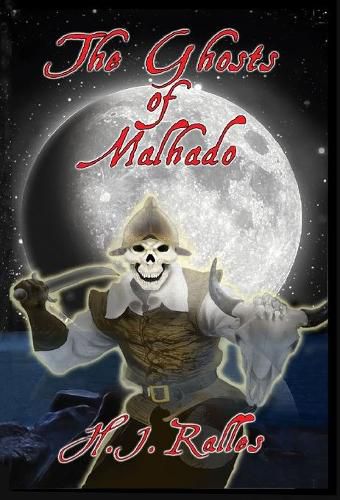 Cover image for The Ghosts of Malhado