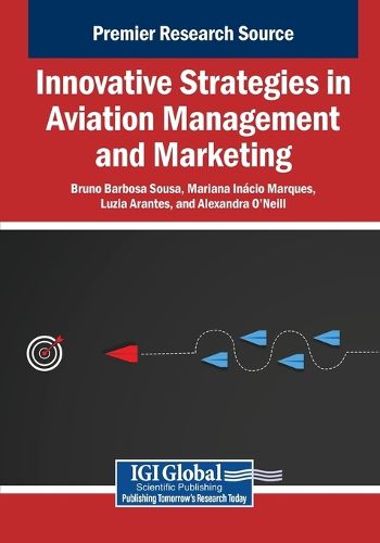 Cover image for Innovative Strategies in Aviation Management and Marketing