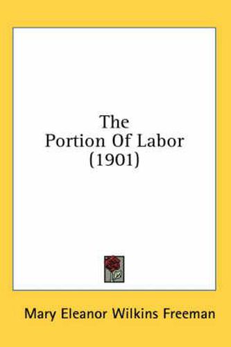 The Portion of Labor (1901)