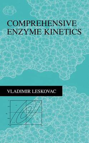 Cover image for Comprehensive Enzyme Kinetics