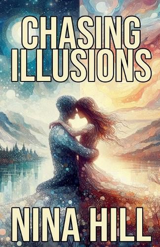 Cover image for Chasing Illusions