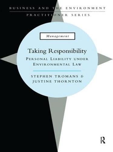 Cover image for Taking Responsibility: Personal Liability Under Environmental Law