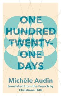 Cover image for One Hundred Twenty-One Days