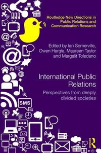 Cover image for International Public Relations: Perspectives from deeply divided societies