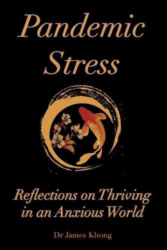 Cover image for P Pandemic Stress.: Reflections on Thriving in an Anxious World
