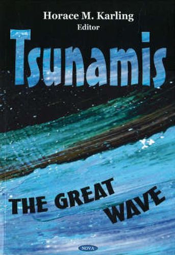 Tsunamis: The Great Wave