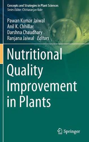 Cover image for Nutritional Quality Improvement in Plants