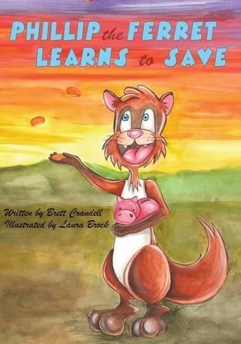 Cover image for Phillip the Ferret Learns to Save