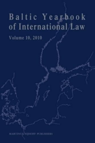 Cover image for Baltic Yearbook of International Law, Volume 10 (2010)