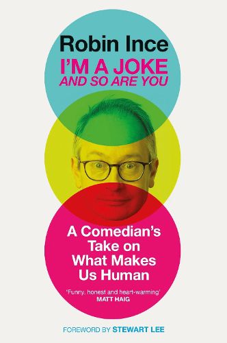 Cover image for I'm a Joke and So Are You: Reflections on Humour and Humanity